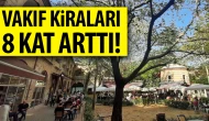 Vakıf kiralarındaki yüksek artış Meclis'e taşındı